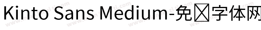 Kinto Sans Medium字体转换